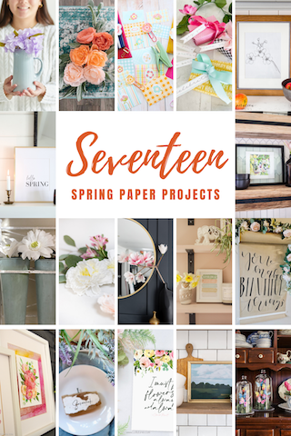 17 Spring Paper Projects 