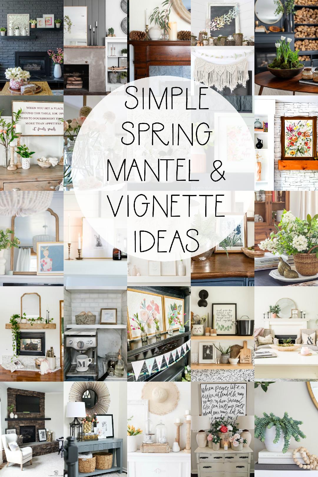 20 simple sprint mantel and vignette ideas.