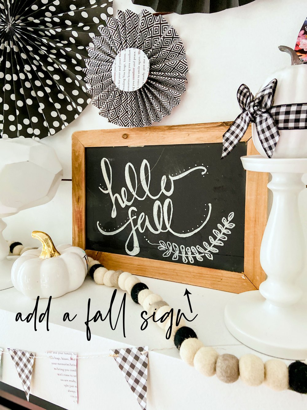 Easy Black and White Fall Mantel! Create a striking black and white mantel with pumpkins, DIY paper medallions and paper banner! 