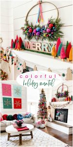 Bright Colorful Merry Mantel