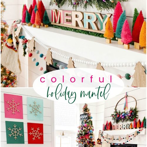 Colorful Holiday Mantel Ideas