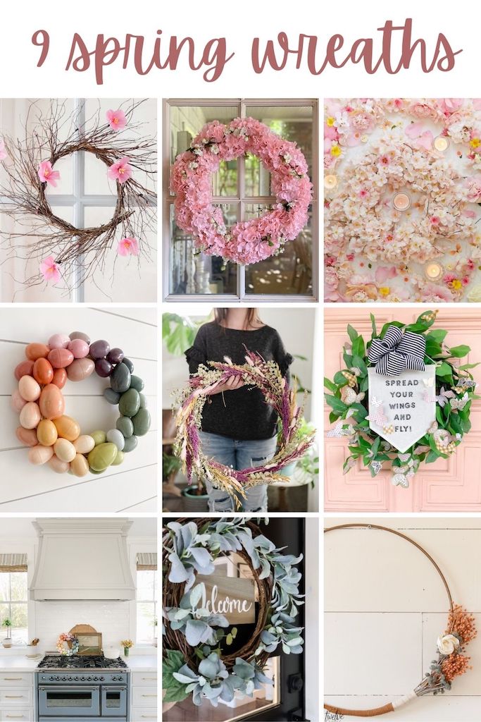 NINE gorgeous Spring wreaths to make! 