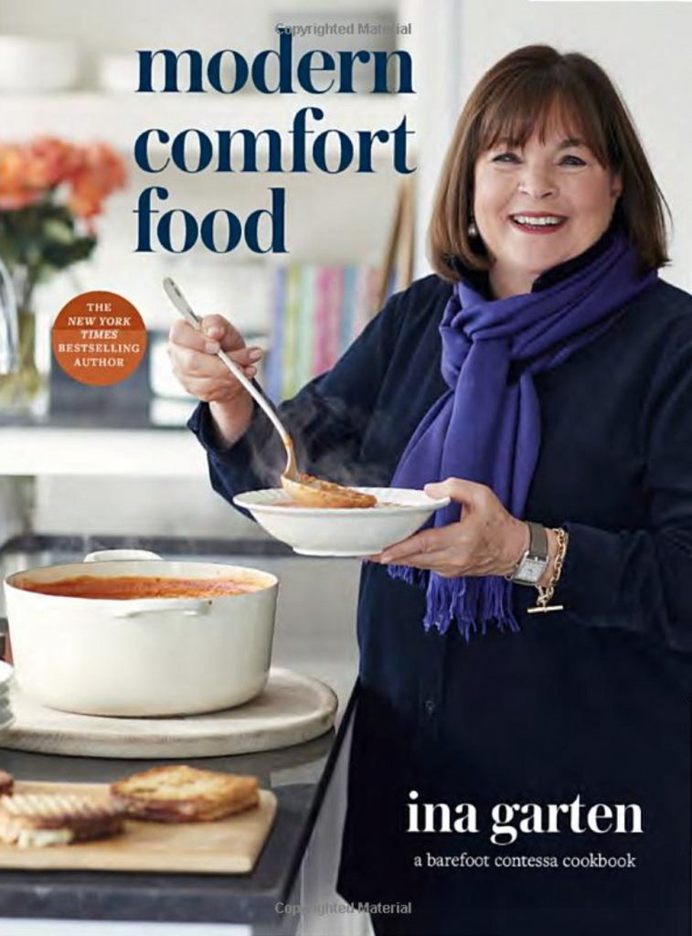 Ina Garten's Modern Comfort Food Cookbook 