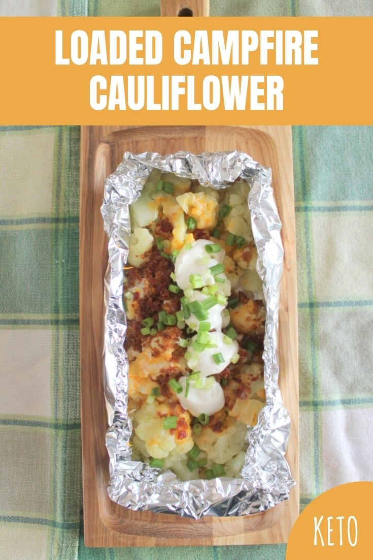 Loaded Campfire Cauliflower Foil Packets 