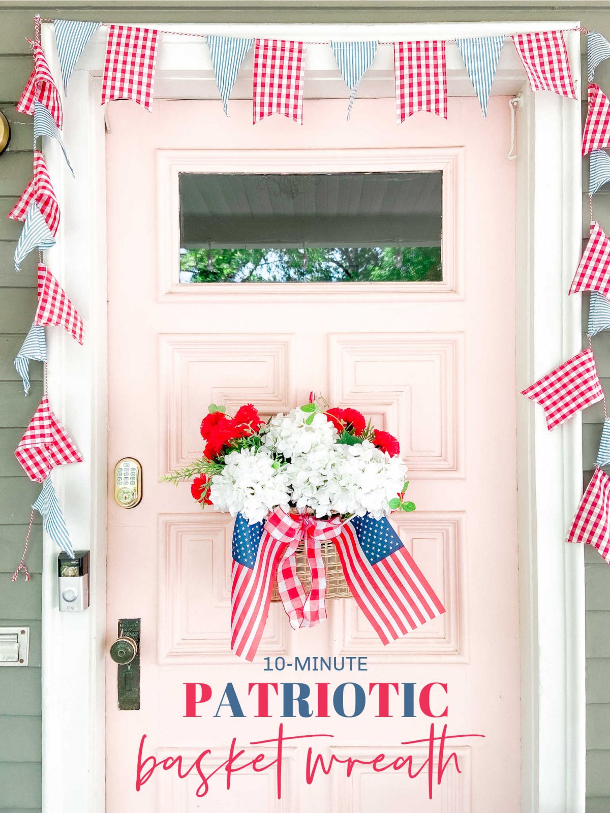 10-Minute Patriotic Basket Wreath. Make an easy and festive fourth of july wreath in just minutes! 