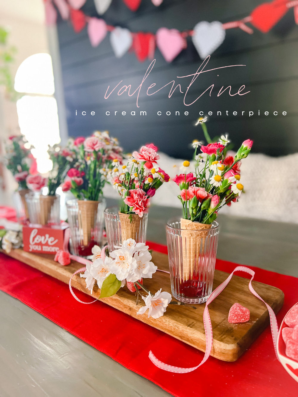 Galantine's Ice Cream Cone Centerpiece! Use grocery store flowers and ice cream cones to create the perfect Valentine or Galentine centerpiece! 