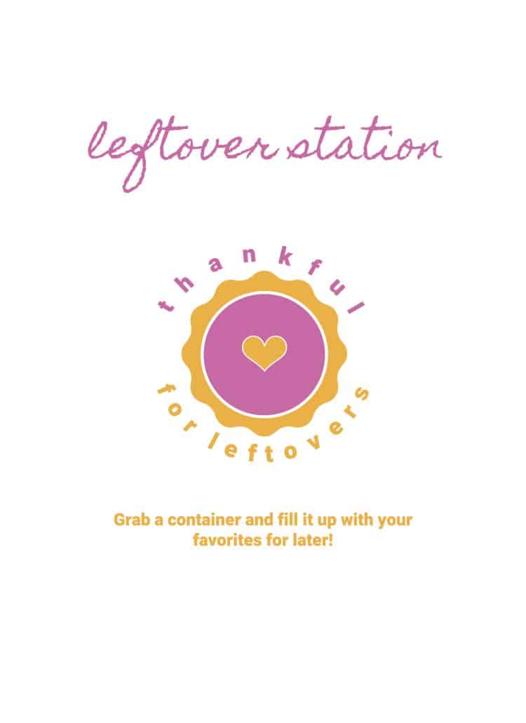 Free Friendsgiving Leftover Printable Tags and Sign!