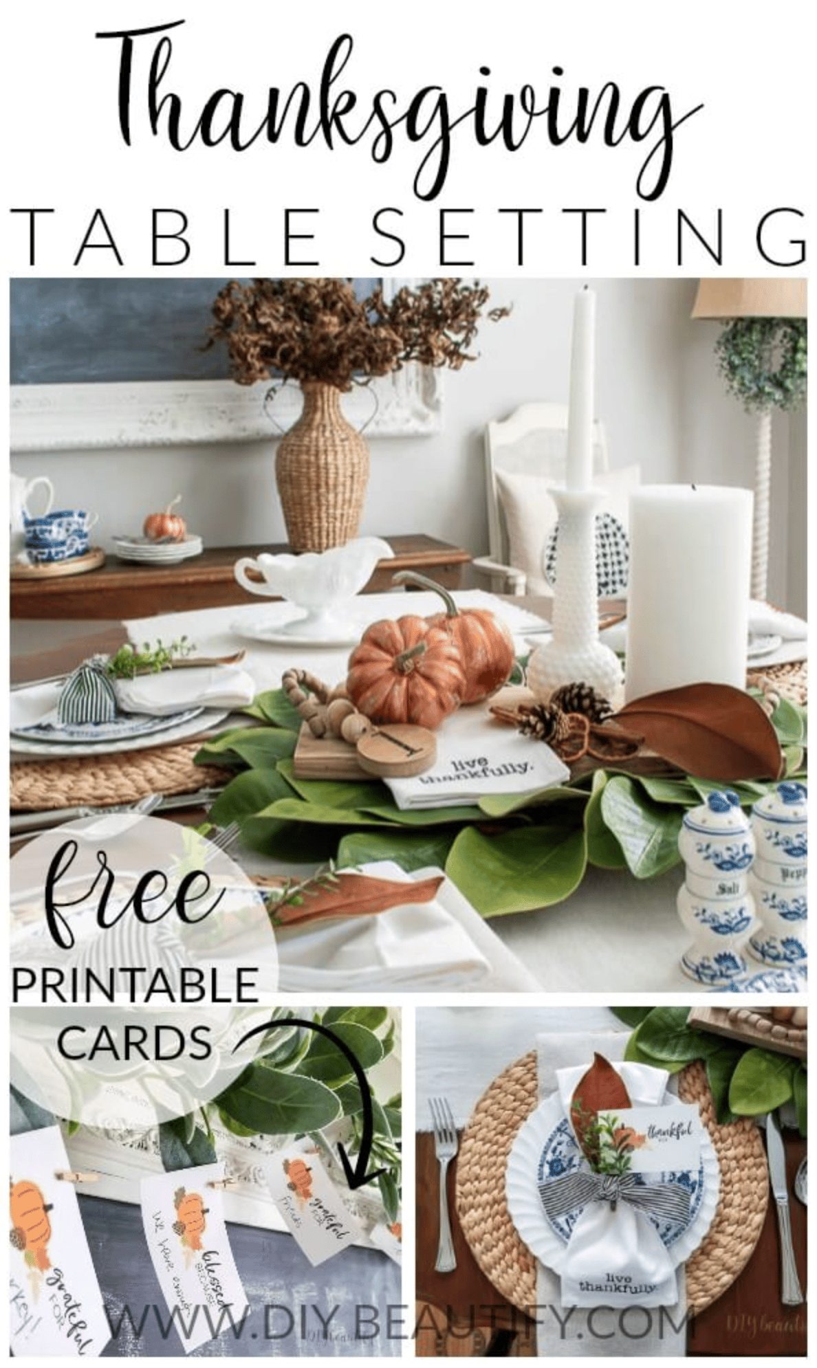 Easy tips to set a memorable Thanksgiving table with printable place setting cards that can double as a gratitude garland!