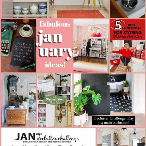 Fabulous January Ideas! Ways to get your home clean, organized and cozy for January!
