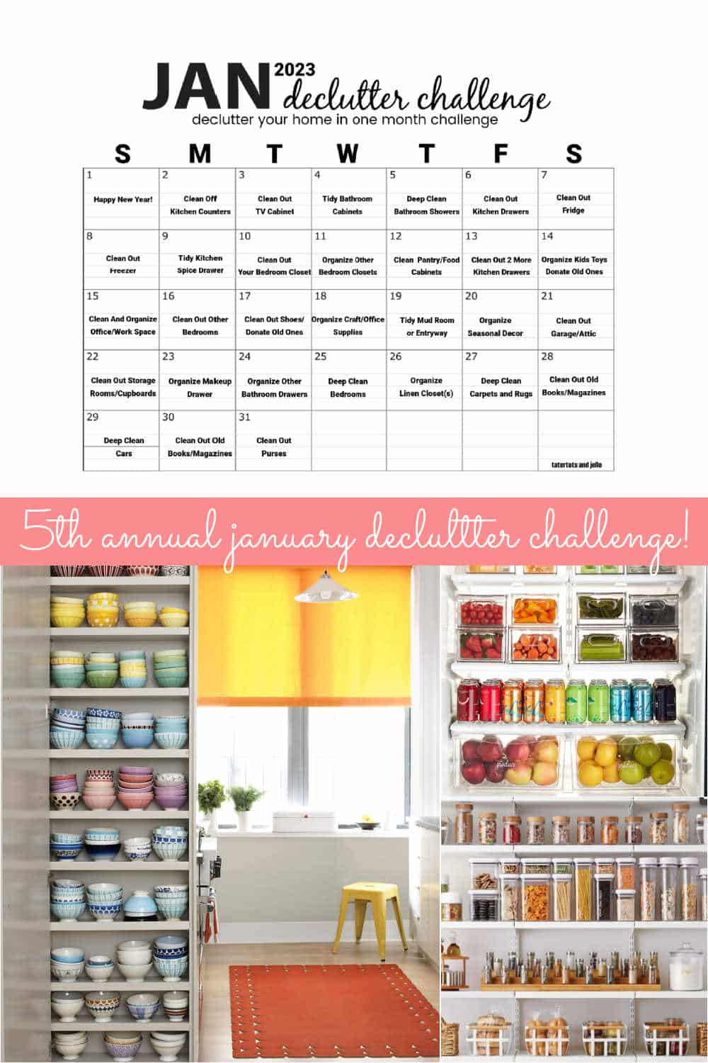 January Declutter Challenge 2023. Start the new year off by cleaning and decluttering your whole house in ONE month! 