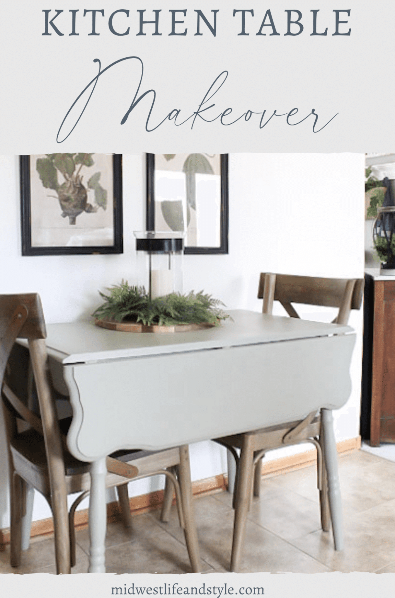 Kitchen Table Makeover 