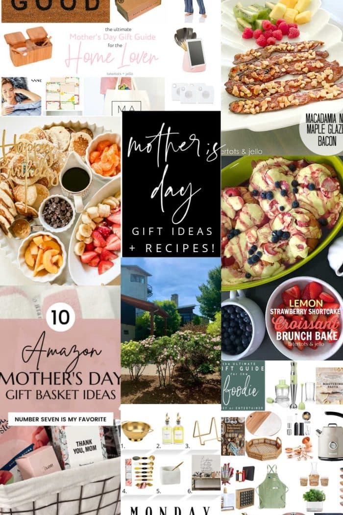 Mother’s Day Recipes and Gift Ideas